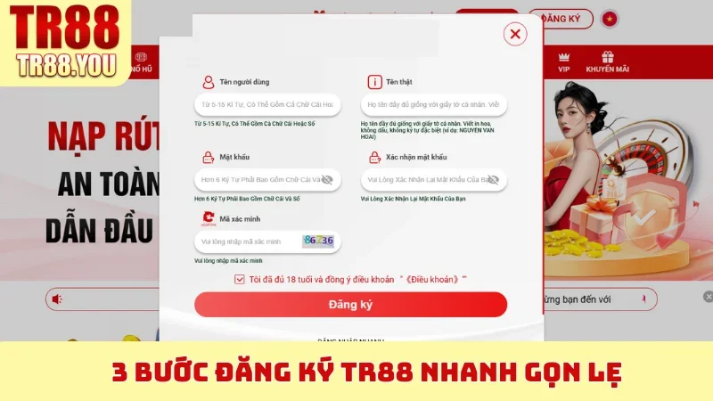 3 bước Đăng Ký TR88 nhanh gọn lẹ