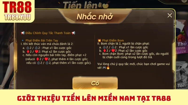 Giới thiệu Tiến Lên Miền Nam tại TR88