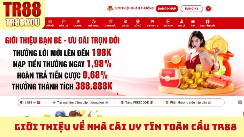 Giới Thiệu về nhà cái uy tín toàn cầu TR88