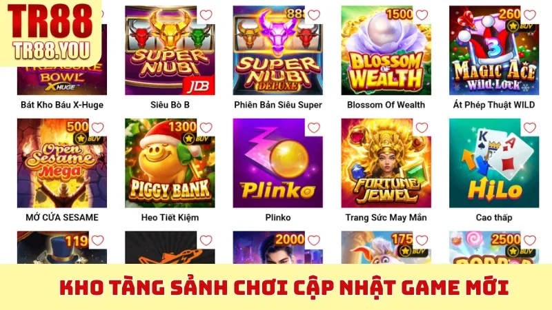 Kho tàng sảnh chơi cập nhật game mới
