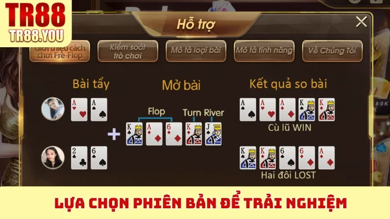 Lựa chọn phiên bản để trải nghiệm